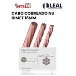 CABO COBREADO NU BIMETÁLICO 16MM INTELLI