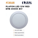 PLAFON LED 12W REDONDO EMBUTIDO 3000K BIV FOXLUX