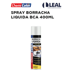 SPRAY BORRACHA LIQUIDA BCA 400ML CHEMICOLOR