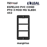 ESPELHO PVC COND PTO 3 MOD MG SLEEK 4X2 HIDROSSOL