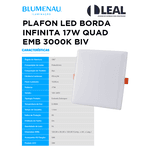 PLAFON LED BORDA INFINITA 17W QUAD 3000K BIV BLUMENAU
