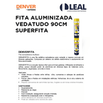FITA ALUMINIZADA VEDATUDO 90CM SUPERFITA