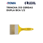 TRINCHA 312 CERDAS DUPLA BRANCA 1/2 ROMA