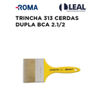 TRINCHA 312 CERDAS DUPLA BRANCA 2.1/2 ROMA