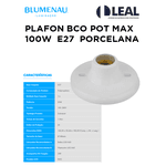PLAFON BCO POT MAX 100W E27 PORCELANA BLUMENAU 01130004