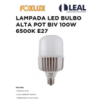 LÂMPADA LED A80 ALTA POTÊNCIA BIVOLT 100W 6500K E40 FOXLUX