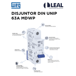 DISJUNTOR DIN UNIP 63A MDWP WEG