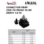 CONECTOR PERFURANTE CDP-70 PRINC 10-95 DERIV 1,5 A 10 INTELLI