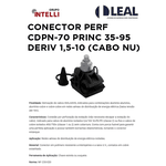 CONECTOR PERF CDPN-70 PRINC 35-95 DERIV 1,5-10 (CABO NU) INTELLI