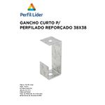 GANCHO CURTO PARA PERFILADO REFORÇADO 38X38 