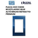 PLACA 4X2 3 MOD BCO/CLASSIC BLUE ALTO BRILHO REFINATTO PREMIUM