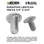 PARAFUSO LENTILHA TRAVA 1/4" X 3/4"