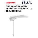 DUCHA ADVANCED ELETRÔNICA BLINDADA 220VX6000W 