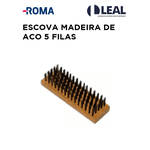 ESCOVA MADEIRA DE ACO 5 FILAS ROMA