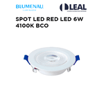 SPOT LED RED LED 6W 4100K BCO BLUMENAU 