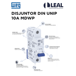 DISJUNTOR DIN UNIP 10A MDWP WEG
