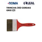 TRINCHA 302 CERDAS GRIS 1/2 ROMA