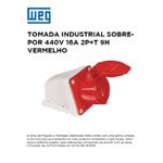 TOMADA SOBREPOR INDUSTRIAL 380/440V 16A 2P+T 9H VERMELHO WEG 