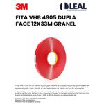 FITA VHB 4905 DUPLA FACE 12X33M GRANEL 3M