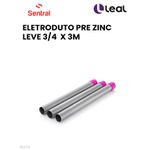 ELETRODUTO PRÉ ZINC LEVE 3/4" X 3M