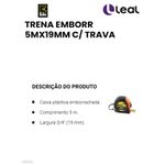 TRENA EMBORRACHADA 5MX19MM COM TRAVA EDA