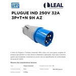 PLUGUE IND 250V 32A 3P+T+N 9H AZ WEG 