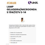 LAMP GELADEIRA/MICROONDAS 15W/127V E-14 FOXLUX
