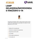 LAMP GELADEIRA/MICROONDAS 15W/220V E-14 FOXLUX