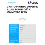 CANTO PRONTO 90 PERFIL ALUM. SOB BCO 17 X 16MM TETO TETO BLUMENAU 