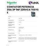 CONTATOR POTENCIA 25A 3P 1NF 220VCA TESYS E SCHNEIDER 