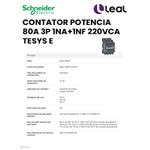 CONTATOR POTENCIA 80A 3P 1NA+1NF 220VCA TESYS E SCHNEIDER 