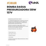 BOMBA DAGUA PRESSURIZADORA 120W 127V FOXLUX 