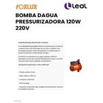BOMBA DAGUA PRESSURIZADORA 120W 220V FOXLUX 