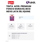 TINTA ACRÍLICA PREMIUM FOSCO DURÁVEL BCO NEVE LATA 18L IQUINE