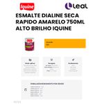 ESMALTE DIALINE SECA RAPIDO AMARELO 750ML ALTO BRILHO IQUINE