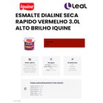 ESMALTE DIALINE SECA RAPIDO VERMELHO 3,0L ALTO BRILHO IQUINE 