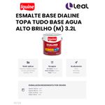 ESMALTE BASE DIALINE TOPA TUDO BASE AGUA ALTO BRILHO (M) 3,2L IQUINE 