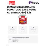 ESMALTE BASE DIALINE TOPA TUDO BASE AGUA ACETINADO (P) 3,2L IQUINE