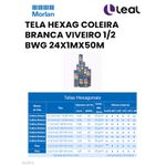 TELA HEXAG COLEIRA BRANCA VIVEIRO 1/2" BWG 24X1MX50M MORLAN (0191)