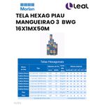 TELA HEXAG PIAU MANGUEIRAO 3" BWG 16X1MX50M MORLAN (0234)
