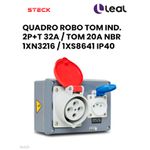 QUADRO ROBO TOM IND. 2P+T 32A / TOM 20A NBR 1XN3216 / 1XS8641 IP40 STECK 