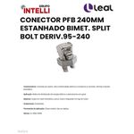 CONECTOR PFB 240MM ESTANHADO BIMET. SPLIT BOLT DERIV. 95-240 INTELLI 1861
