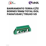 BARRAMENTO TERRA C/12 BORNES 16MM TOTAL ISOL PARAFUSAR / TRILHO VD ROHDINA 