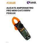 ALICATE AMPERIMETRO PRO MINI CAT3 600V FOXLUX 30.05