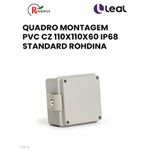 QUADRO MONTAGEM PVC CZ 110X110X60 IP68 STANDARD ROHDINA 