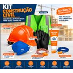 KIT CONSTRUÇÃO CIVIL – CAPACETE, LUVAS, PROTETOR SOLAR, PROTETORES AURICULARES, COLETE E MÁSCARA PFF2