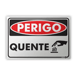 PLACA SINALIZACAO PR5003 QUENTE