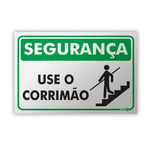 PLACA SINALIZAÇAO PR1026 USE O CORRIMAO