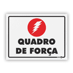 PLACA SINALIZACAO PS97 QUADRO DE FORCA