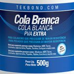 Cola De Alta Resistencia Branca Pva Extra 500gr Tekbond